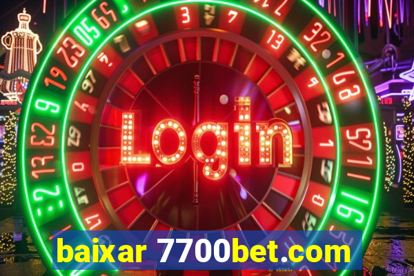 baixar 7700bet.com